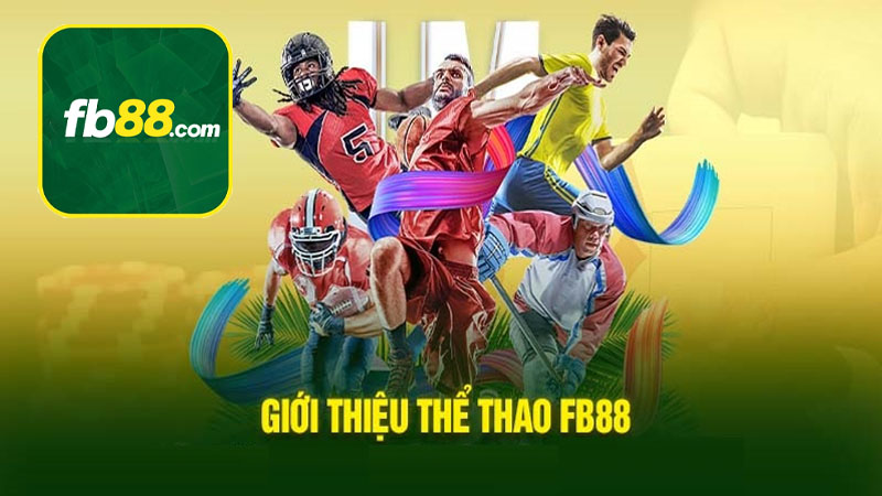Giới thiệu về thể thao FB88